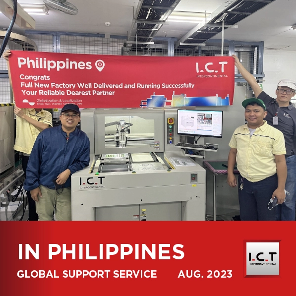 I.C.T Support technique pour la machine de routeur PCBA destinée au fabricant de produits électroniques de consommation aux Philippines