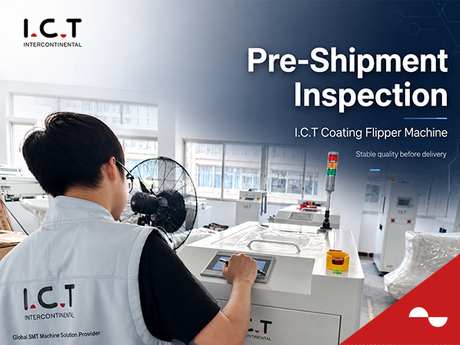 I.C.T Engineers Complete Pre-Shipment Inspection for Coating Flipper Machine.jpg